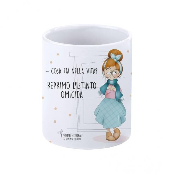 Tazza reprimo l'istinto omicida